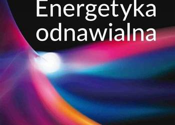 Krótki kurs Energetyka odnawialna Nick Jelley
