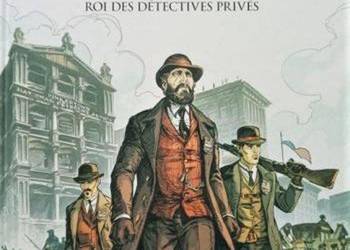 komiks Pinkerton Król prywatnych detektywów (1819 - 1884)