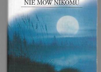 Nie mów nikomu - H. Coben.