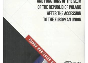 The Institutional Position and Functions of the Sejm of the