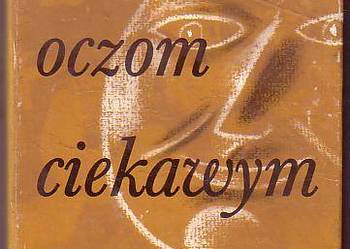 (8621) ŚWIAT OCZOM CIEKAWYM OTWARTY – EDWARD SZYMAŃSKI
