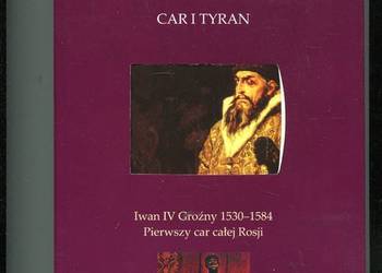 Iwan Groźny Car i tyran - Pawłow , Perrie