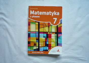 Matematyka z plusem 7. Podręcznik GWO