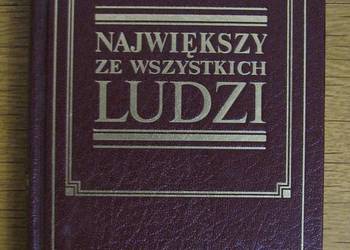 Największy ze wszystkich ludzi
