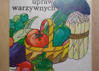 Terminarz upraw warzywnych - K. Elkner, S. Kaniszewski Terminarz upraw warzywnych - K. Elkner, S. Kaniszewski