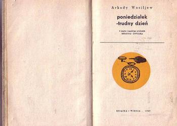(9354) PONIEDZIAŁEK – TRUDNY DZIEŃ – ARKADY WASILJEW