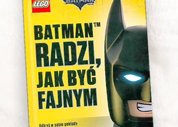 książka Batman radzi jak być fajnym, Lego Movie Batman książka dla chłopca
