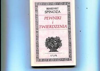 Pewniki i twierdzenia - Benedykt Spinoza