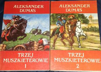 Trzej muszkieterowie - Aleksander Dumas Trzej muszkieterowie - Aleksander Dumas