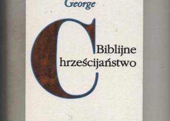 George B. - Biblijne chrześcijaństwo