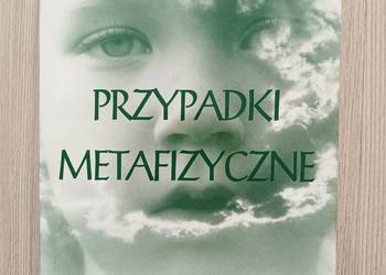 Przypadki metafizyczne - Marek Rymuszko