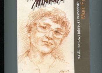 Nasza Maria Jubileusz 60-lecia Marii Frankel