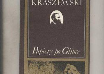 Papiery po Glince - Kraszewski