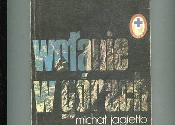 Wołanie w górach - Michał Jagiełło