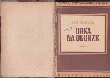 (03090) ORKA NA UGORZE – JAN WIKTOR