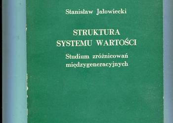 Struktura systemu wartości Studium zróżnicowań międzygeneracyjnych