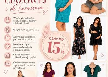 ODZIEŻ CIĄŻOWA I DO KARMIENIA Wyprzedaż