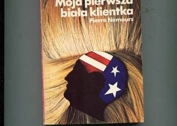 Moja pierwsza biała klientka - Nemours
