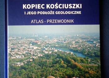 * Sprzedam "Kopiec Kościuszki i jego podłoże geologiczne" *
