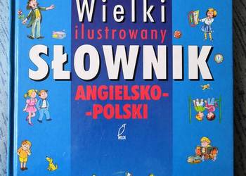 Wielki ilustrowany słownik angielsko-polski