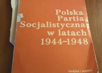 Polska Partia Socjalistyczna w latach 1944-1948 / Bronisław Syzdek
