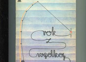 Rok z wędką - Tadeusz Barowicz