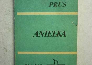 ANIELKA - BOLESŁAW PRUS
