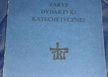 Zarys dydaktyki katechetycznej - Władysław Kubik