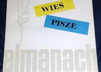 Młoda wieś pisze. Almanach 1961 - S. Dybowski, J. M. Gisges