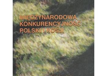Międzynarodowa konkurencyjność Polski i Rosji