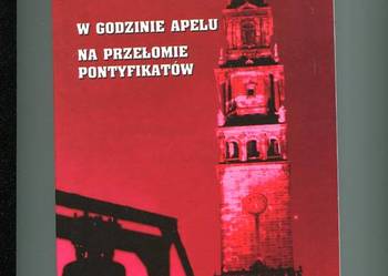 W godzinie apelu Na przełomie pontyfikatów -Z. S.Jabłoński