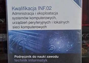 INF.02 Część 3 Administracja i eksploatacja systemów komputerowych Helion