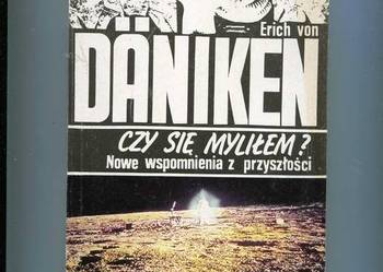Czy się myliłem ? Nowe wspomnienia z przyszłości