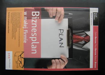 Biznesplan w małej firmie - Colin Barrow, Paul Barrow, Brown Biznesplan w małej firmie - Colin Barrow, Paul Barrow, Brown