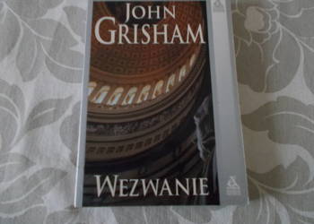 John Grisham - Wezwanie
