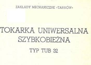 Tokarki TUB 32, TUE 35 instrukcja DTR wysyłka !