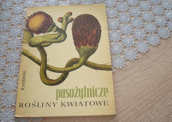 Pasożytnicze rośliny kwiatowe - Gajewski / js