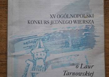 XV Ogólnopolski Konkurs Jednego Wiersza o Laur Tarnowskiej Starówki