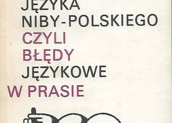 Słownik języka niby-polskiego czyli błędy językowe w prasiek