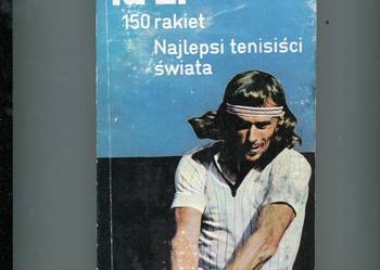 150 rakiet Najlepsi tenisiści świata - Dutkowski