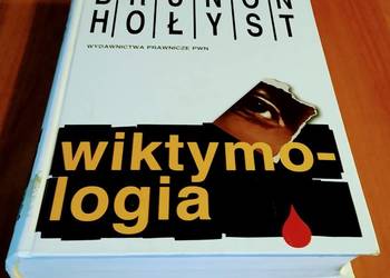 Wiktymologia / Brunon Hołyst 1997 DB Wiktymologia / Brunon Hołyst 1997 DB
