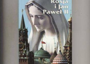 Fatima,Rosja i Jan Paweł II