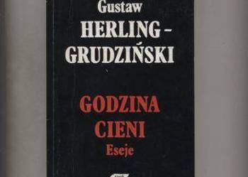 Godzina cieni  Eseje - Herling Grudziński