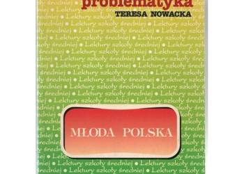 Streszczenia Problematyka Młoda Polska - Nowacka Teresa