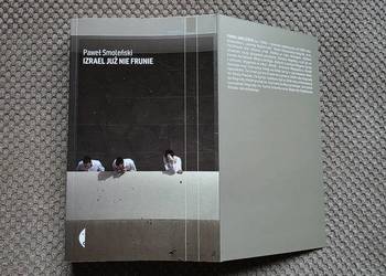 Paweł Smoleński "Izrael już nie frunie"