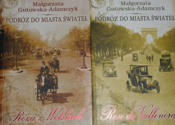 PODRÓŻ DO MIASTA ŚWIATEŁ GUTOWSKA ADAMCZYK 2 TOMY /fa