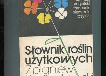 Słownik roślin użytkowych polski łaciński francuski niemieck