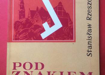 ( 679. ) Po Znakiem Rodła