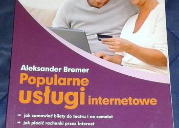 Popularne usługi internetowe - Aleksander Bremer