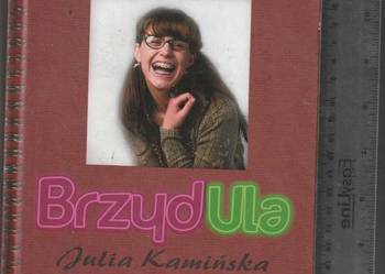 BrzydUla Pamiętnik Julia Kamińska